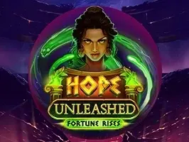 Hope Unleashed Fortune Rises